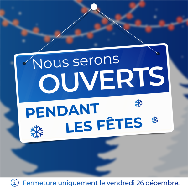 Ouverture fêtes 2025_FR.png